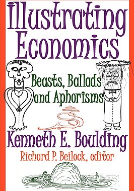 【预售】Illustrating Economics: Beasts, Ballads and