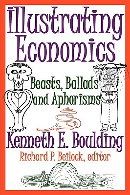 【预售】Illustrating Economics: Beasts, Ballads and
