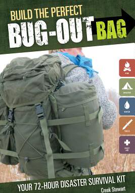 【预售】Build the Perfect Bug Out Bag: Your 72-Hour Disaster