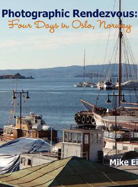 【预售】Photographic Rendezvous: Four Days in Oslo, Norway