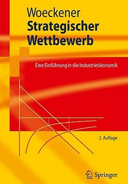 【预售】Strategischer Wettbewerb: Eine Einf Hrung in Die