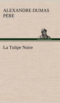 【预售】La Tulipe Noire