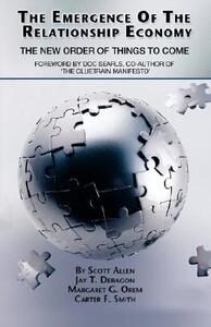 【预售】The Emergence of the Relationship Economy: The New