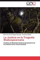 Pre-sale of La Justicia En La Tragedia Shakespeareana