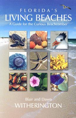 【预售】Florida's Living Beaches: A Guide for the Curious 书籍/杂志/报纸 原版其它 原图主图