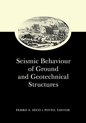【预售】Seismic Behaviour of Ground and Geotechnical
