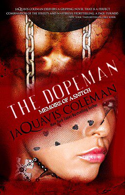 【预售】Dopeman: Memoirs of a Snitch