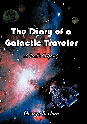 【预售】The Diary of a Galactic Traveler: A Soul's Odyssey