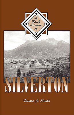 【预售】A Brief History of Silverton