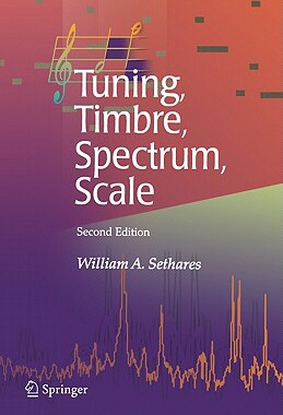 【预售】Tuning, Timbre, Spectrum, Scale