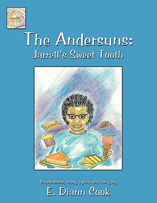 【预售】The Andersuns: Jarrell's Sweet Tooth