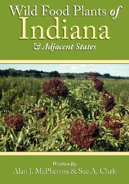 【预售】Wild Food Plants of Indiana and Adjacent States