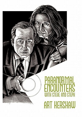【预售】Paranormal Encounters with Steve and Steph