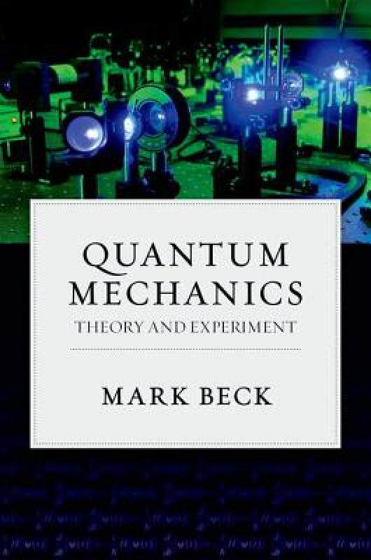 【预售】Quantum Mechanics: Theory and Experiment
