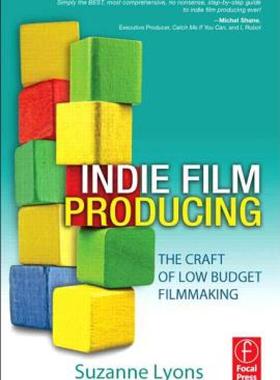 【预售】Indie Film Producing: The Craft of Low Budget