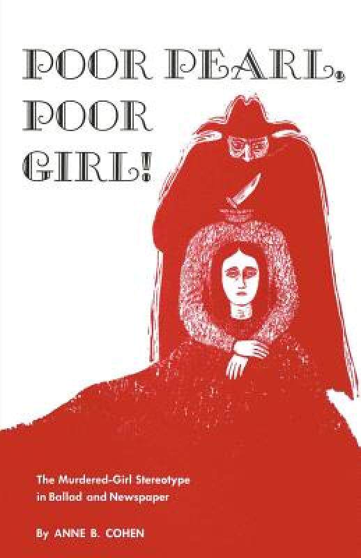 【预售】Poor Pearl, Poor Girl!: The Murdered-Girl Stereotype