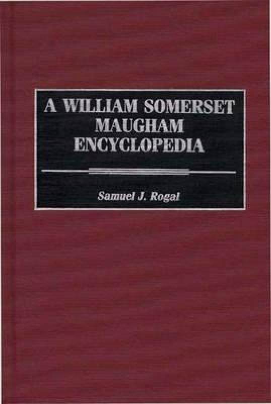 【预售】a william somerset maugham encyclopedia