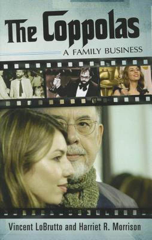 【预售】The Coppolas: A Family Business