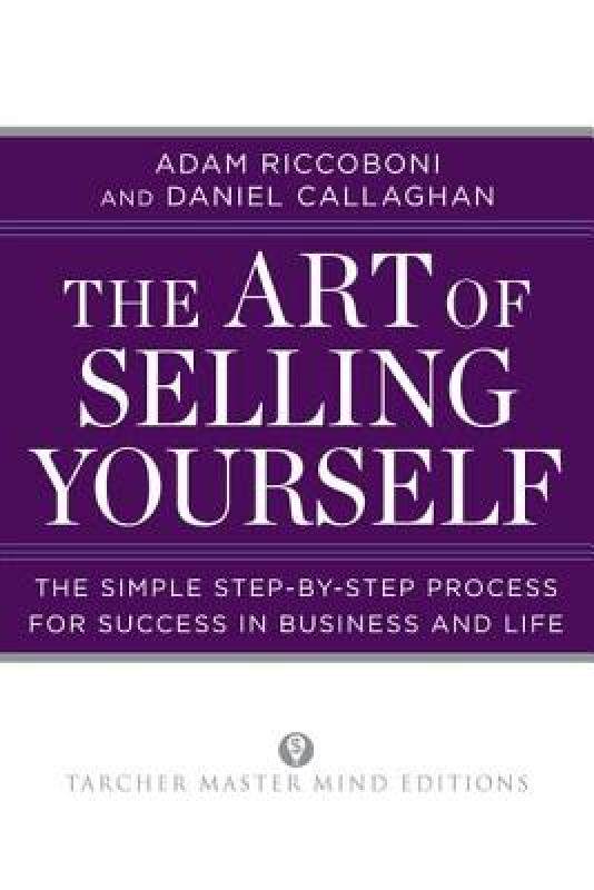 【预售】The Art of Selling Yourself: The Simple Step-By-Step
