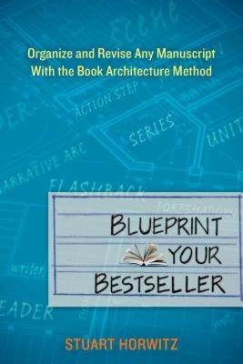 【预售】Blueprint Your Bestseller: Organize and Revise Any