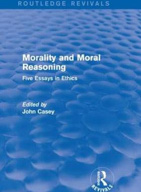 【预售】Morality and Moral Reasoning (Routledge Revivals):