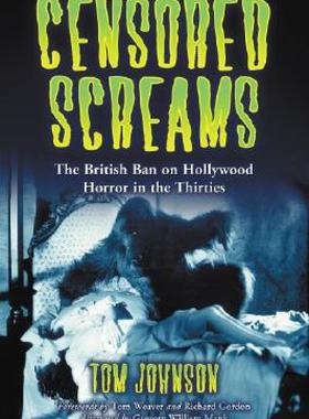 【预售】Censored Screams: The British Ban on Hollywood