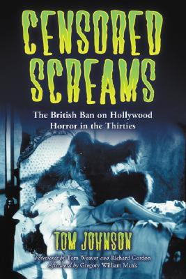 【预售】Censored Screams: The British Ban on Hollywood