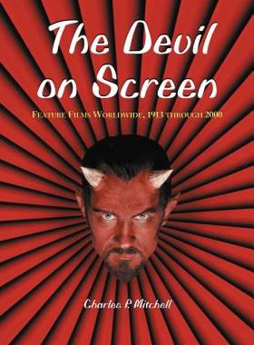 【预售】The Devil on Screen: Feature Films Worldwide, 1913