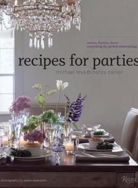 【预售】Recipes for Parties: Menus, Flowers, Decor: