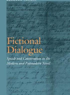 【预售】Fictional Dialogue: Speech and Conversation in the