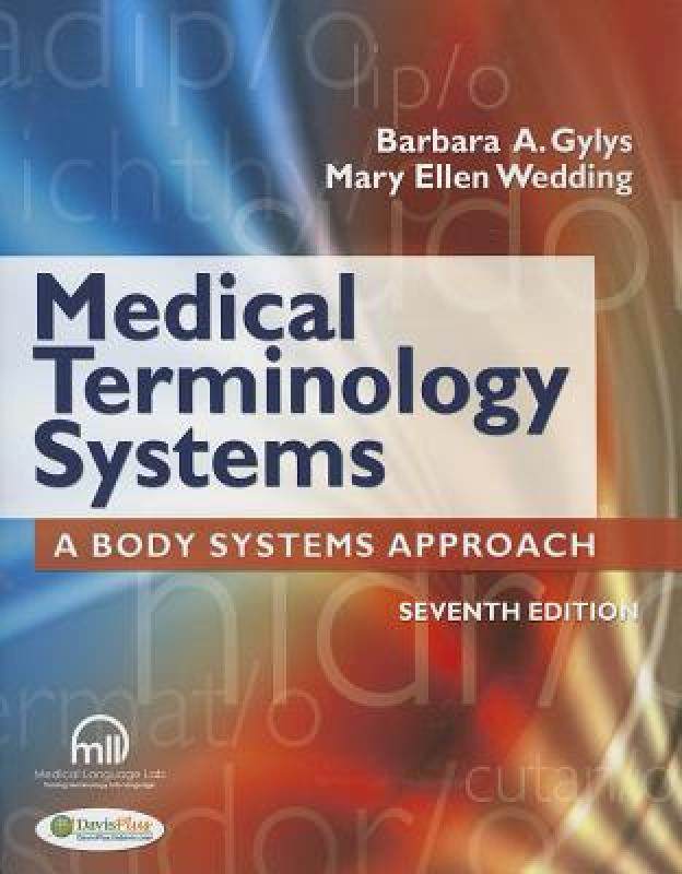 【预售】medical terminology systems (text only): a body