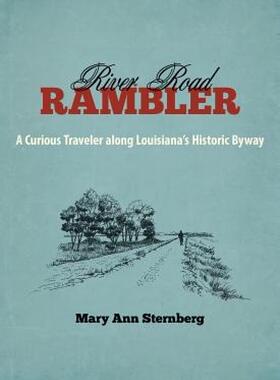 【预售】River Road Rambler: A Curious Traveler Along