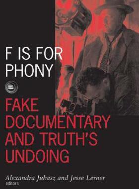 【预售】F Is for Phony: Fake Documentary and Truth's