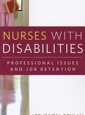 【预售】Nurses with Disabilities: Professional Issues and