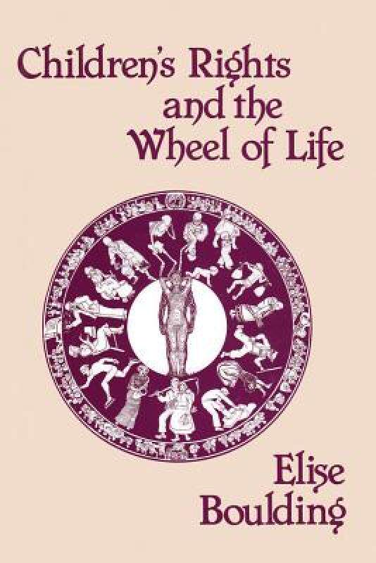 【预售】Children's Rights and the Wheel of Life