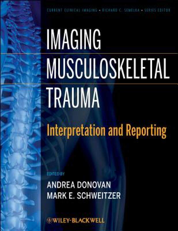 【预售】Imaging Musculoskeletal Trauma: Interpretation and