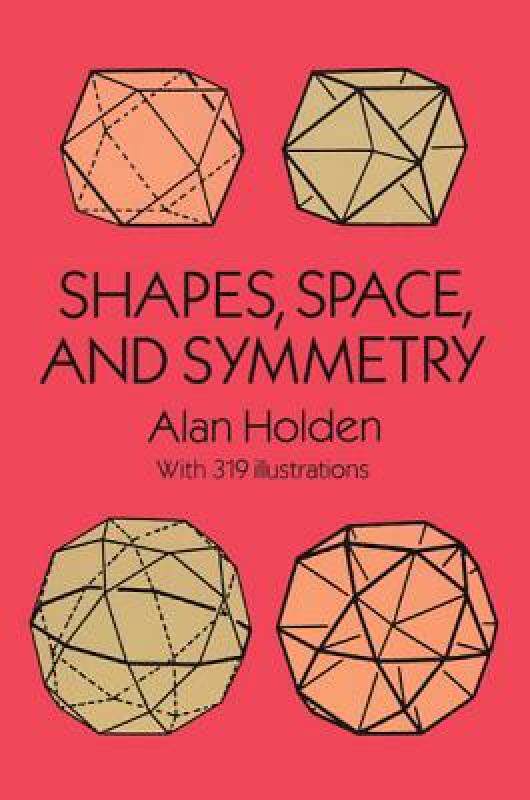 【预售】Shapes, Space, and Symmetry