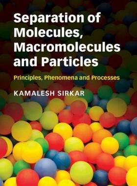 【预售】Separation of Molecules, Macromolecules and