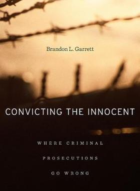 【预售】Convicting the Innocent: Where Criminal Prosecutions