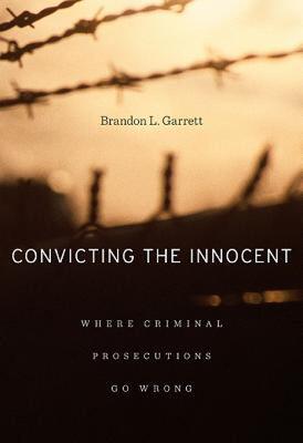 【预售】Convicting the Innocent: Where Criminal Prosecutions