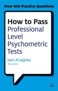 【预售】How to Pass Professional Level Psychometric Tests: