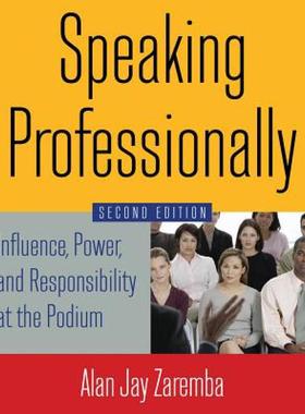 【预售】Speaking Professionally: Influence, Power, and
