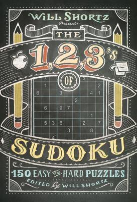 【预售】Will Shortz Presents the 1, 2, 3s of Sudoku: 200