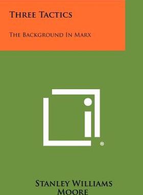【预售】Three Tactics: The Background in Marx
