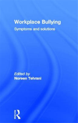 【预售】Workplace Bullying: Symptoms and Solutions