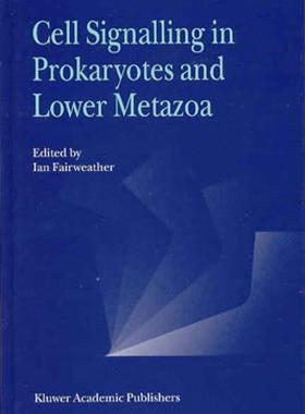 【预售】Cell Signalling in Prokaryotes and Lower Metazoa