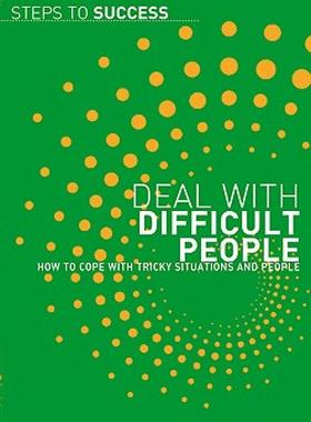 【预售】Deal with Difficult People: How to Cope with Tricky