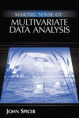 【预售】Making Sense of Multivariate Data Analysis: An