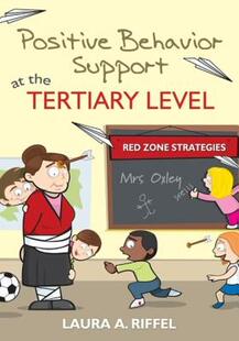【预售】Positive Behavior Support at the Tertiary Level: Red