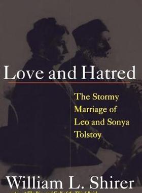 【预售】Love and Hatred: The Tormented Marriage of Leo and